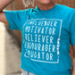 RTS - Influencer, Motivator, Believer, Encourager, Educator